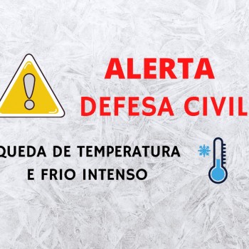 Alerta Defesa Civil - Baixas temperaturas